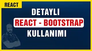 ⚛️ Detaylı React - Bootstrap Kurulum ve Kullanımı | React Projede Bootstrap Nasıl Kullanılır? 🅱️