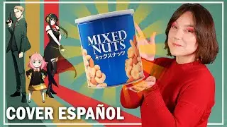 Mixed Nuts - SPY x FAMILY / Official HIGE DANdism (Cover Español Latino) - Iris