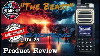 🔴Baofeng UV-25 - It's A Game Changer - Huge Radio / Huge Power & Amazing Receiver -Big Bang For Buck