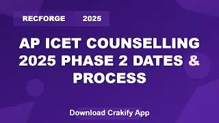 AP ICET 2025 Counselling Phase 2 Dates & Eligibility | Latest Update