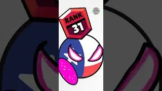 Brawl Stars Rank (Versión Countryballs) Parte 2 
