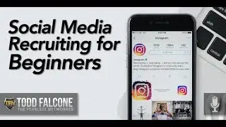 Social Media Recruiting for Beginners