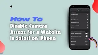 How to Disable Camera Access for a Website in Safari on iPhone