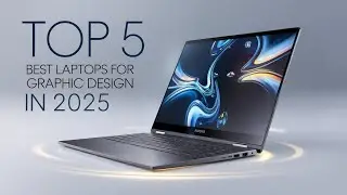 Top 5 Best Laptops for Graphic Design in 2025: Creativity Without Limits