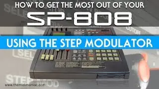 SP-808: Using the Step Modulator for synth and samples