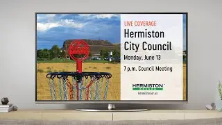Hermiston City Council Meeting for June 13, 2022