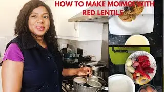 How to make Moi Moi with Red lentils
