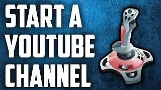 How to Start A Gaming Youtube Channel !