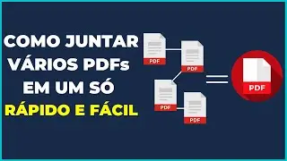 Como JUNTAR Vários Arquivos PDF em um Só