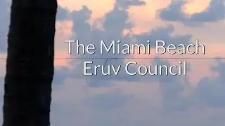 Eruv Council of Miami Beach