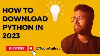 How to download Python in 2023 full tutorial new  Updates !! How to write first programme in python
