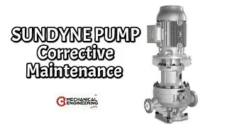 #SUNDYNE PUMP Corrective Maintenance