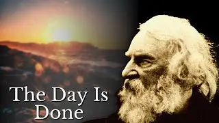 The Day Is Done by Henry Wadsworth Longfellow