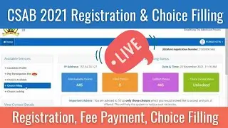 CSAB Counselling 2021 Registration And Choice Filling Live 🤩 || CSAB Counselling 2021