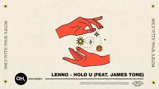 Lenno - Hold U ft. James Tone (Official Audio)