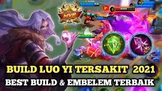 BUILD LUO YI TERSAKIT 2021 BUILD TERBARU SEASON 19  - Mobile Legends