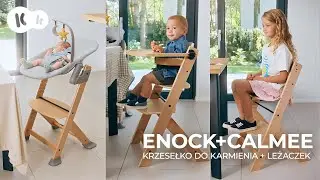 ENOCK + CALMEE. Krzesełko 4 w 1, które rośnie wraz z dzieckiem