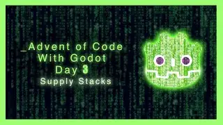 Day 3 - AoC with Godot