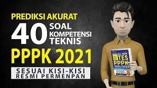 PEMBAHASAN SOAL PPPK 2021 GURU HONORER - BOCORAN 40 SOAL KOMPETENSI TEKNIS GURU  HONORER PPPK 2021
