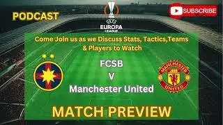 FCSB vs Manchester United: Europa League Showdown