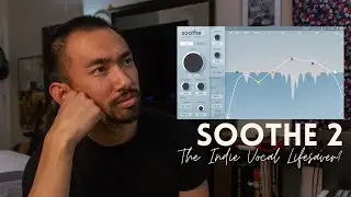 Mixing Indie Pop Vocals With Soothe 2 | Soothe 2 Review