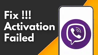 How to Fix Viber Activation Failed