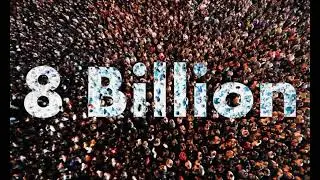 8 billion world population |November 2022  Gowsi Reels