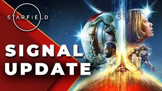 Starfield Signal- April Update