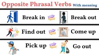 Common Opposite Phrasal Verbs with meaning | Opposite Phrasal Verbs - Opposite Words
