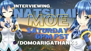 Vtuber Interviews: Natsumi Moe