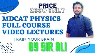 MDCAT PHYSICS VIDEO LECTURES