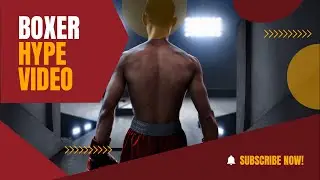 Boxing Hype video