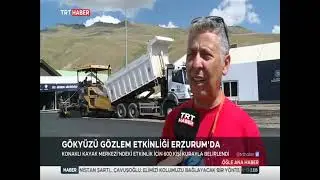 ERZURUM GÖKYÜZÜ GÖZLEM ETKİNLİĞİ / TRT HABER
