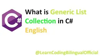 What is Generic List Collection in C# English