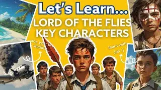 🏝️ Lord of the Flies – Key Characters Explained! | GCSE English | Let’s Learn Series