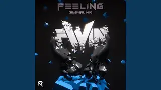 Feeling - (Original Mix) Melodic Techno Ver
