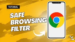 How to Activate Safe Browsing Filter on Google Chrome Mobile