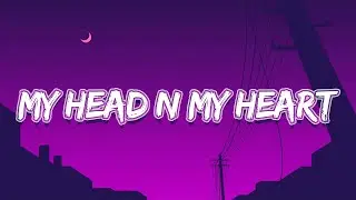 Ava Max - My Head & My Heart (Lyrics)