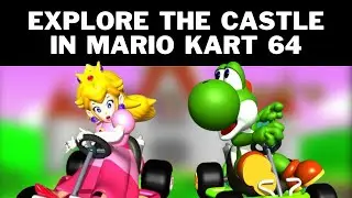 How to Explore Peach's Castle in Mario Kart 64