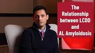 Myeloma Canada InfoVideo Series #34 - Light chain deposition disease (LCDD)
