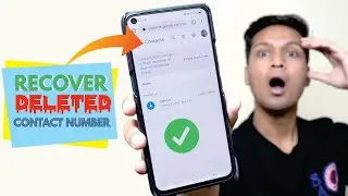 How To Recover Deleted Contacts Number | Deleted Contact Ko Wapas Kaise Laye | Google Contacts