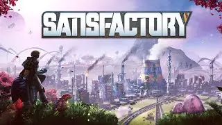 Satisfactory gameplay on Linux using Proton