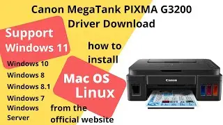 Canon MegaTank PIXMA G3200 Driver Download and Setup Windows 11 Windows 10, Mac 14, Mac 13