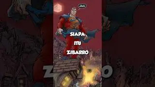 Siapa itu Zibarro?? #dccomic #dcindonesia #dccomics #superman