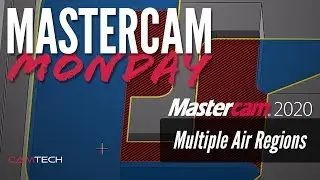Mastercam 2020 Multiple Air Regions - #MastercamMonday