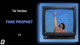 Tai Verdes - Fake Prophet