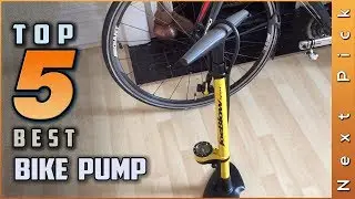 Top 5 Best Bike Pump Review in 2024