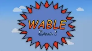 Wable - Episode 1 (WoW Machinima by Hybrim)