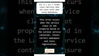 Fixing Target Class [Service] Does Not Exist Error in Laravel Dependency Injection #10