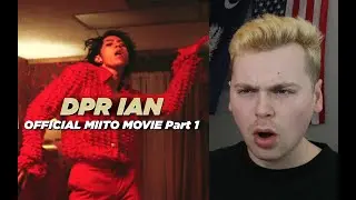 A WHOLE MOVIE (DPR IAN - SERAPH | 1 SHOT | MOOD | RIBBON | OFFICIAL MIITO MOVIE (PART I) Reaction)